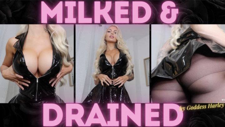 Milked &amp; Drained by Goddess Harley