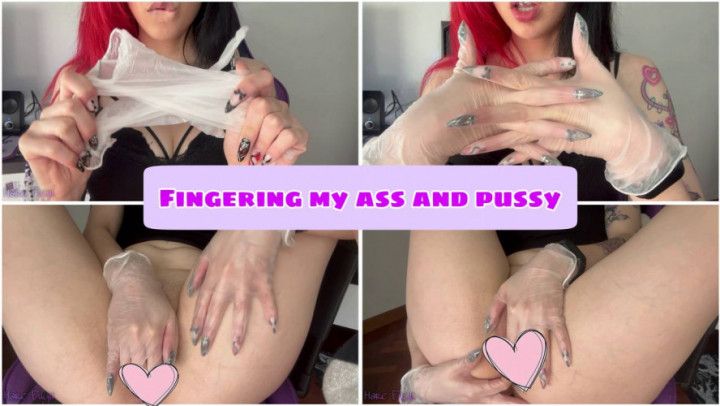 Fingering my ass and pussy