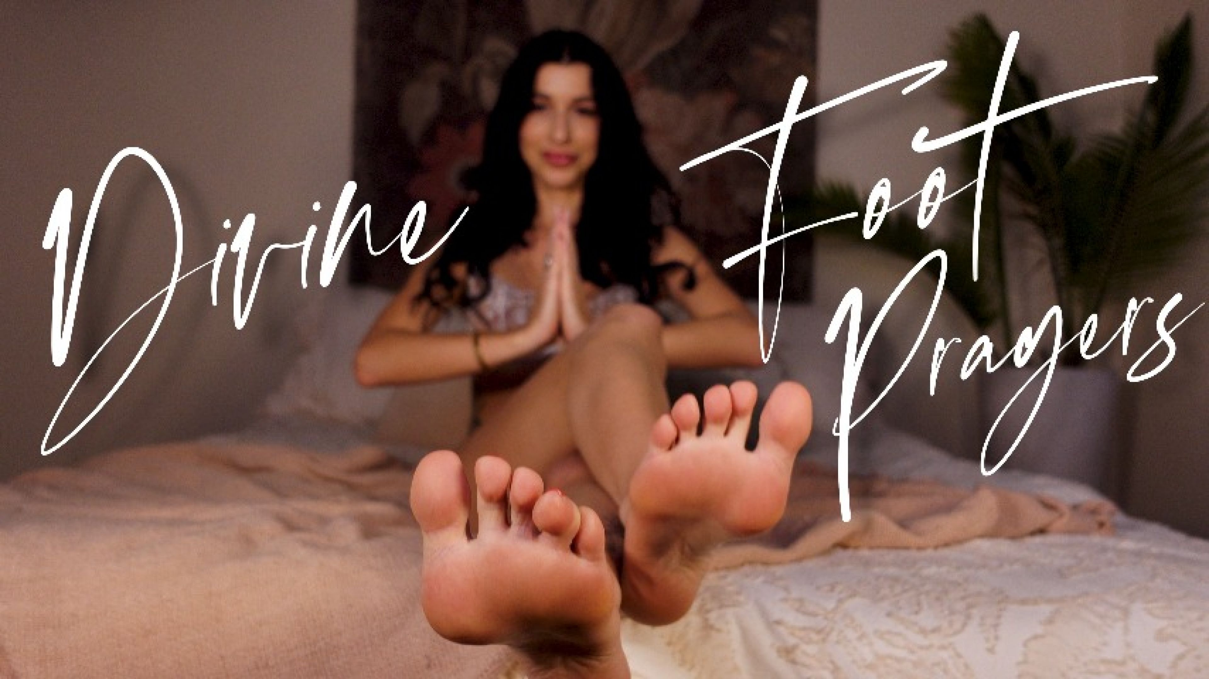 Divine Foot Prayers