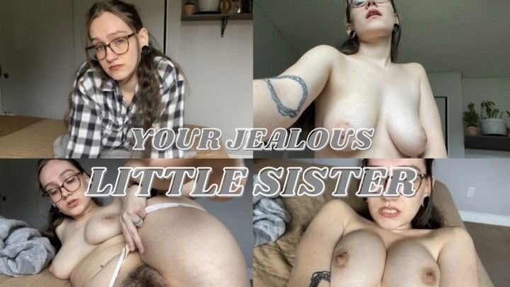 Your jealous little step-sister