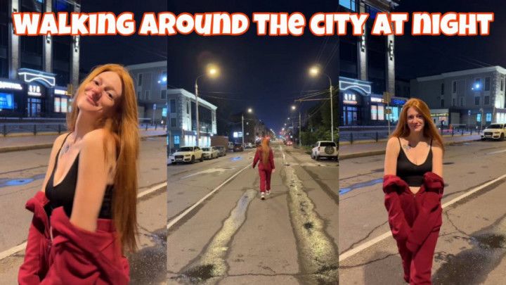 Walking around the city at night