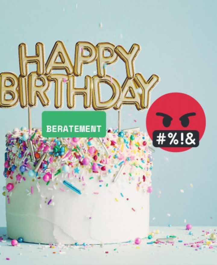 Happy birthday beratement