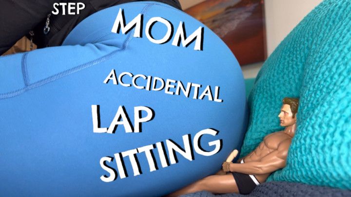 Giantess step-Mom Accidental Lap Sitting