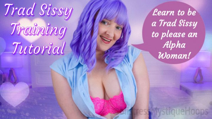 Trad Sissy Training Tutorial - Femdom Sissification