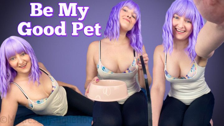 Be My Good Pet - Femdom POV