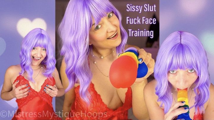 Sissy Slut Fuck Face Training