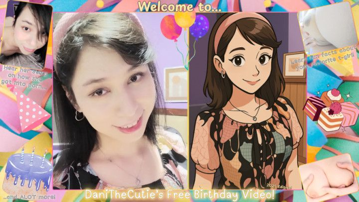 Danica's Free Birthday Video 2025 Edition