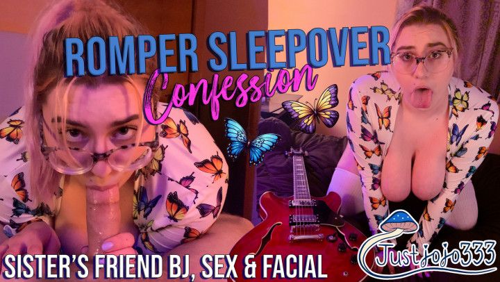 Romper Sleepover Confession