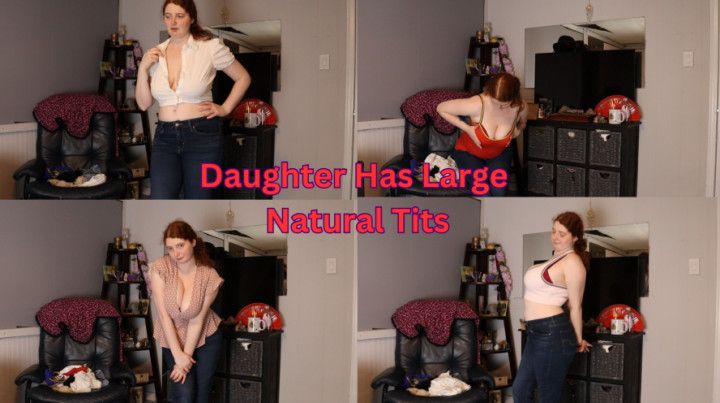 Step-Daughter Has Large Natural Tits