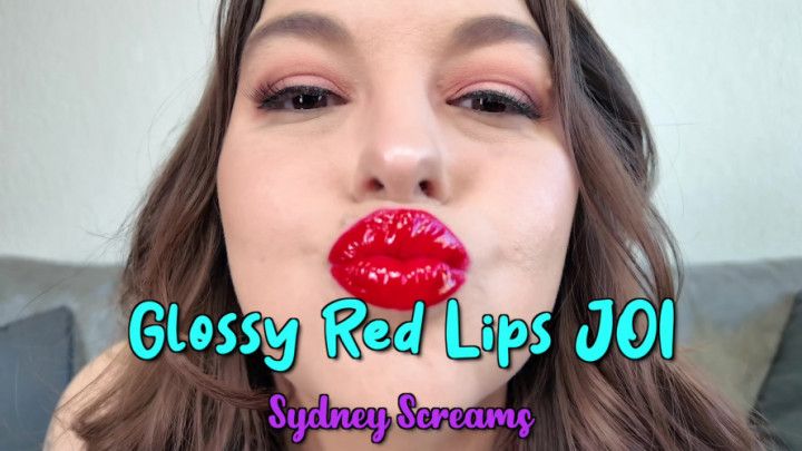 Glossy Red Lips JOI - Sydney Screams