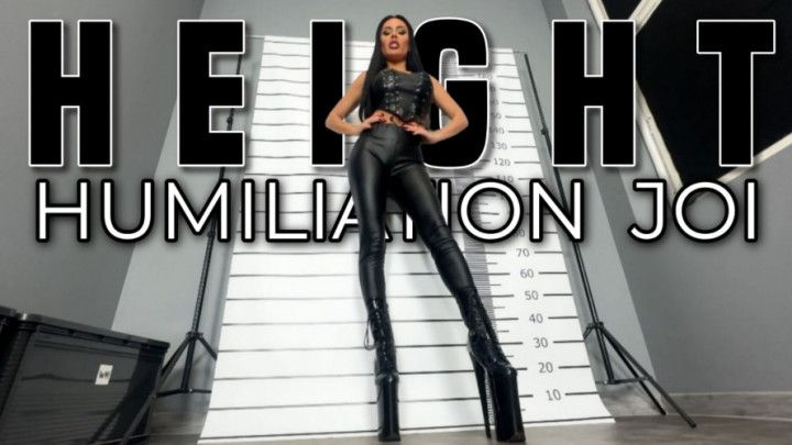Height humiliation JOI