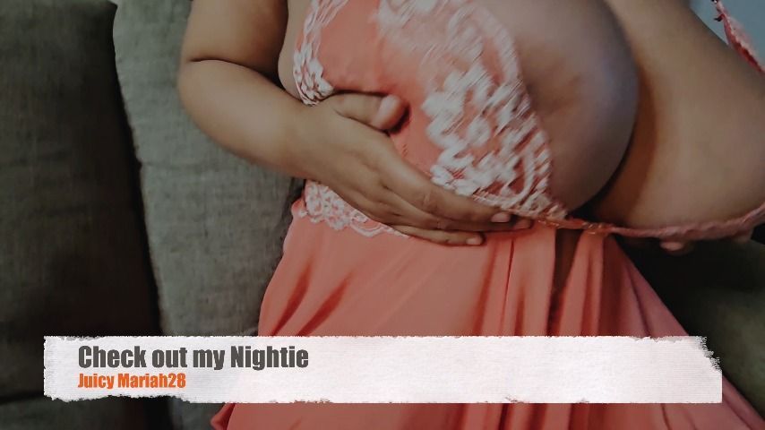 Check out my Nightie