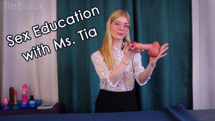 Sexual Education with Ms Tia