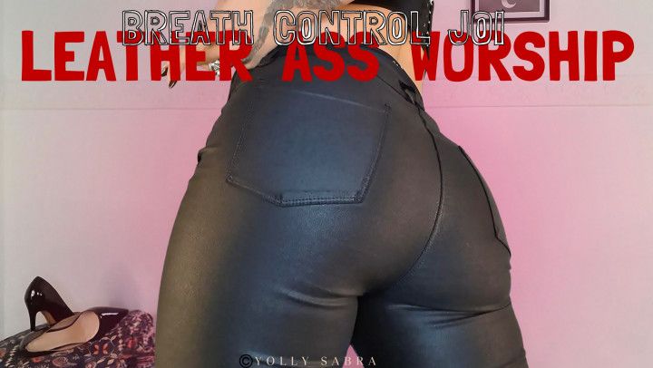 Inhale Leather Ass Breath Control JOI