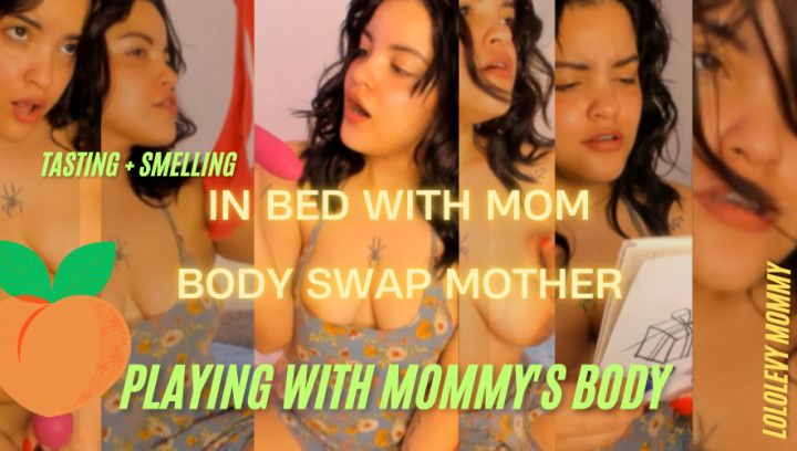 In bed , BODY SWAP step-MOMMY
