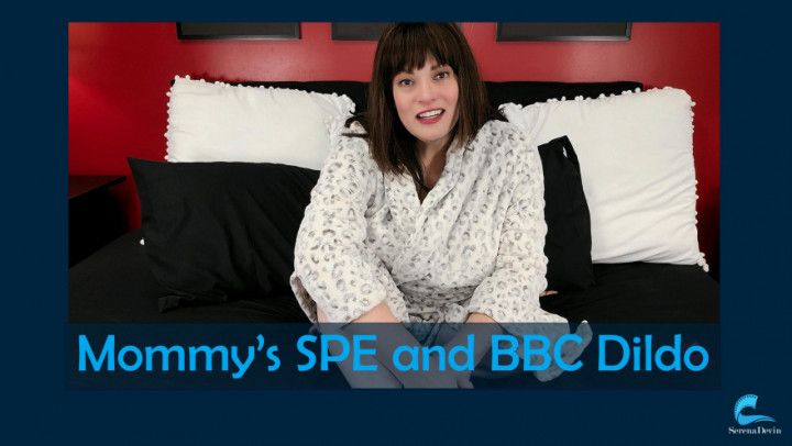 step-Mommy's SPE and BBC Dildo