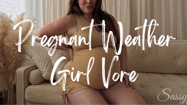 Pregnant Weather Girl Vore