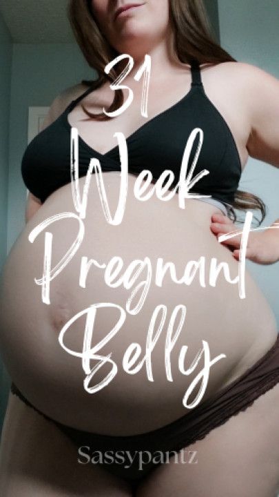 31 Week Pregnant Belly
