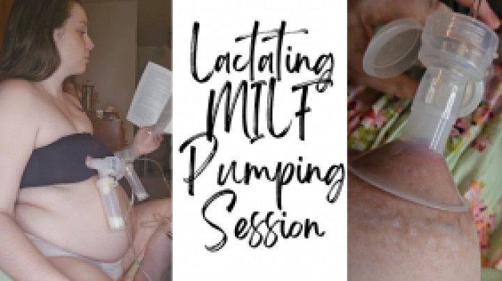 Lactating MILF Pumping Session