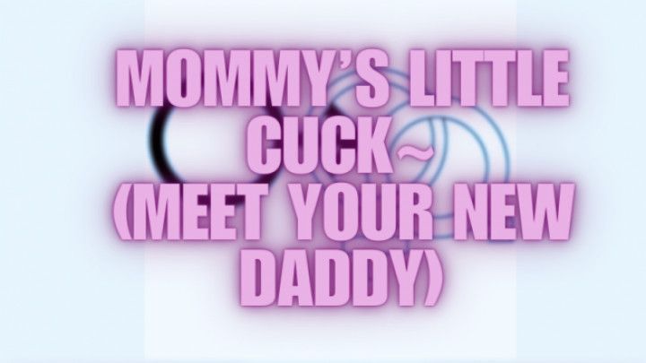 Step-Mommy's Little Cuck~ Meet Your New step-Daddy Audio Roleplay