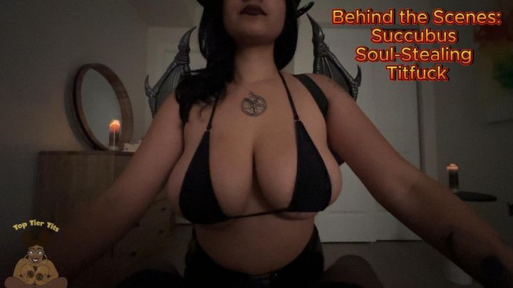Behind the Scenes: Succubus Soul-Stealing Titfuck