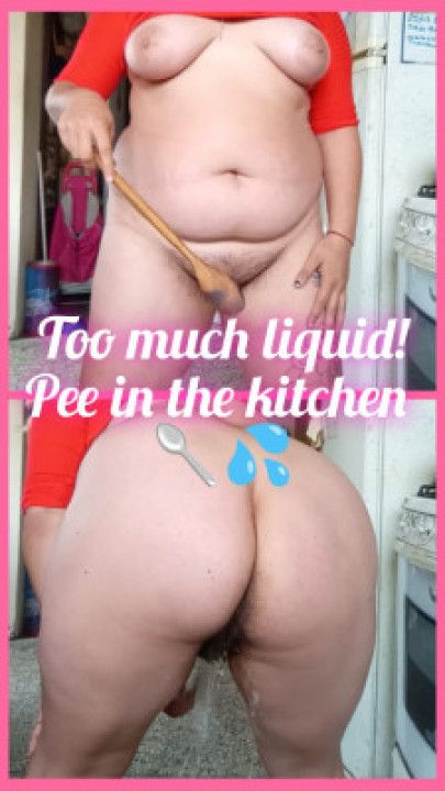 Too much liquid! Pee in the kitchen