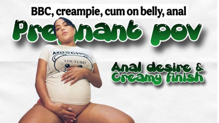 Pregnant Queen BBC Fantasy Deep, Anal &amp; Creamy