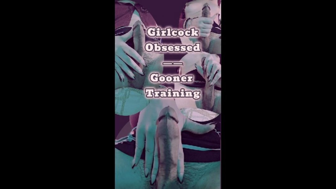 Gooner Training: Girlcock Worship