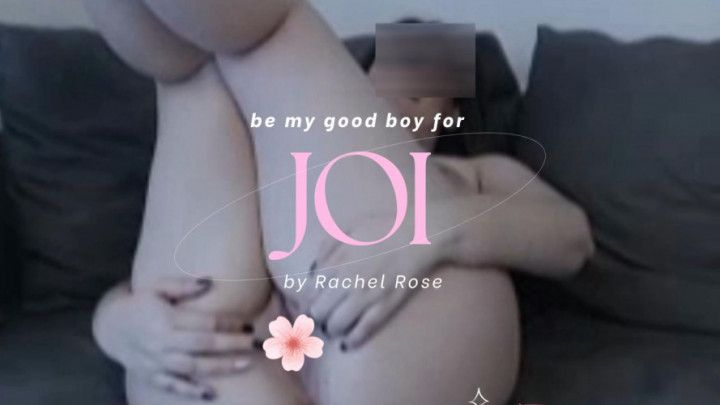 Be My Good Boy For A JOI Session