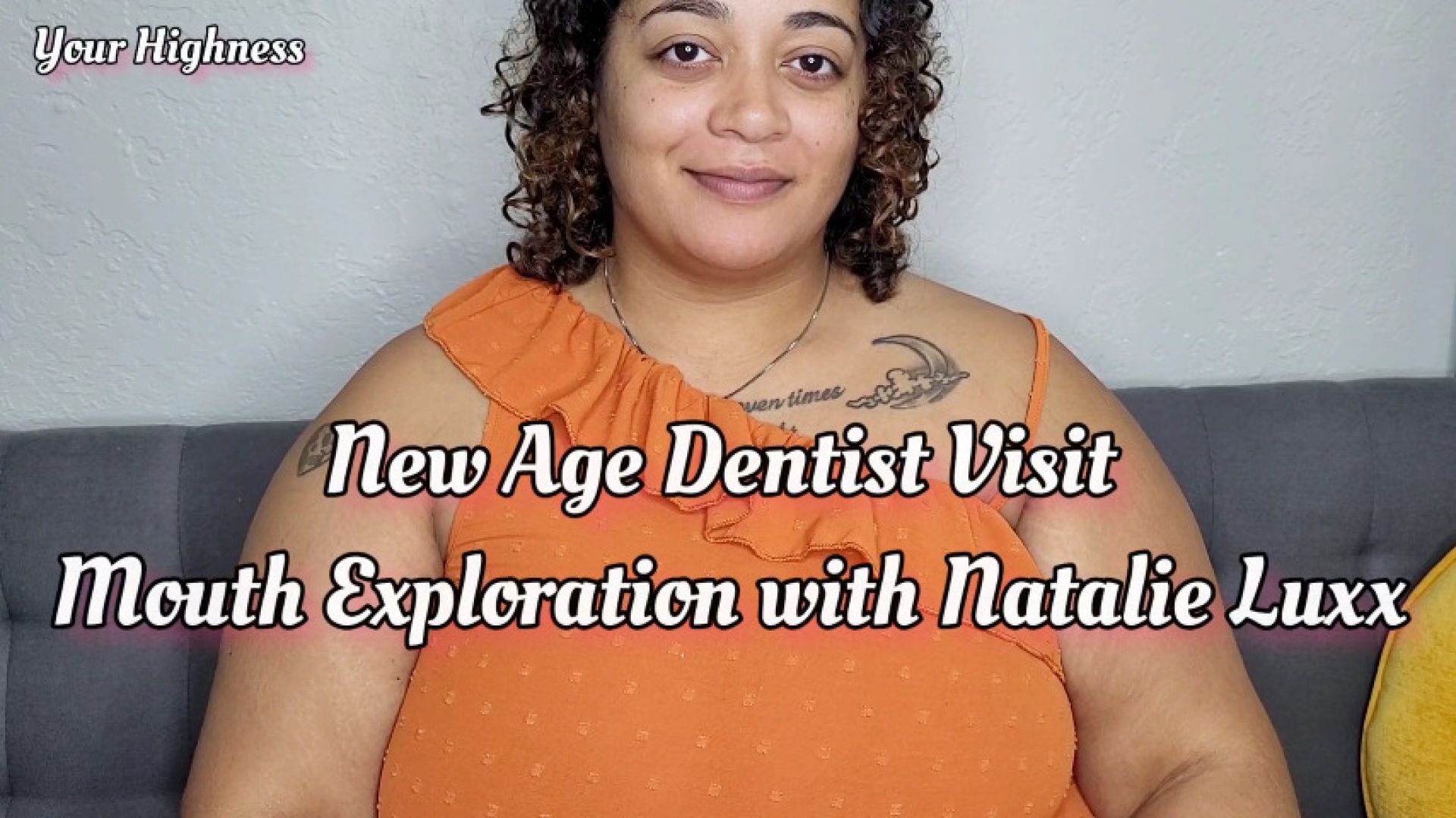 Dentist Appointment Mouth Exploration ft Natalie Luxxurious