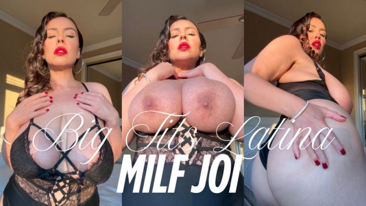 Big Tits Latina Milf JOI