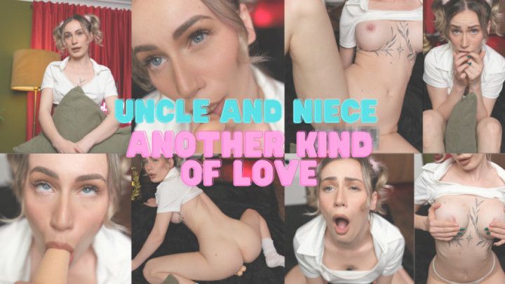 STEPUNCLE AND STEPNIECE - ANOTHER KIND OF LOVE