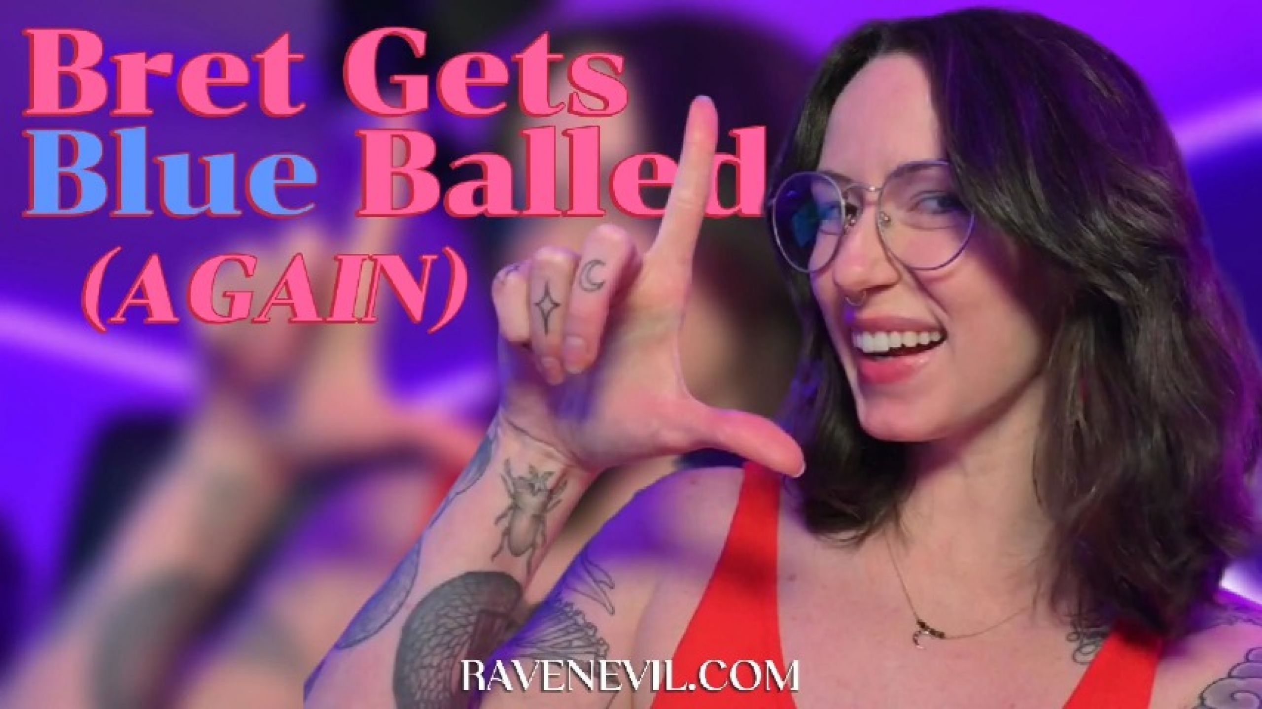 Bret Gets Blue Balled AGAIN) - Cuck SPH Denial