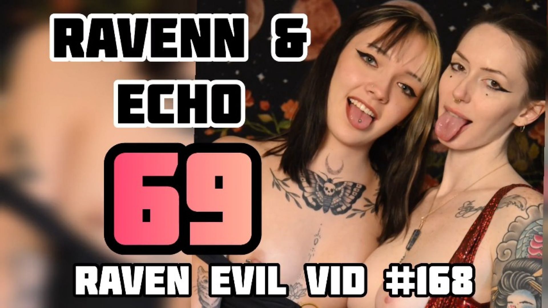 Ravenn &amp; Echo 69