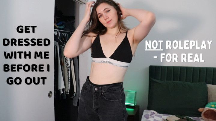 Getting Dressed to Go Out