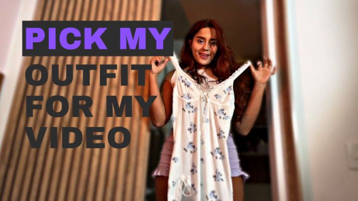 Choose My Outfit Daddy