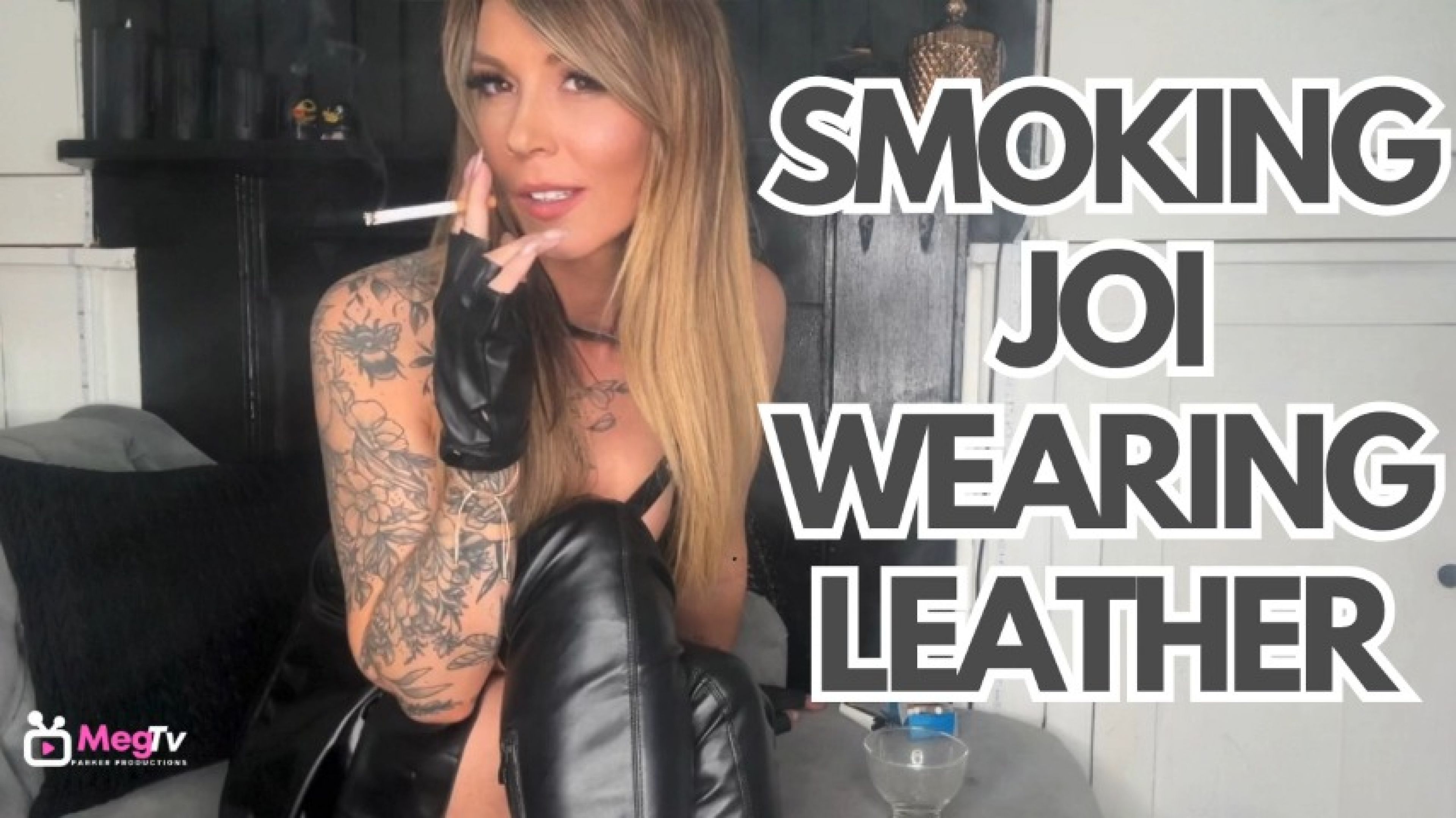Smoking JOI wearing Leather