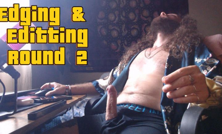 Editting and Edging Round 2