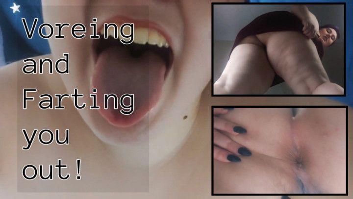 Voreing and then Farting you out