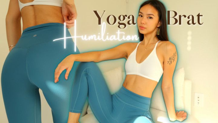 Yoga Brat Humiliation