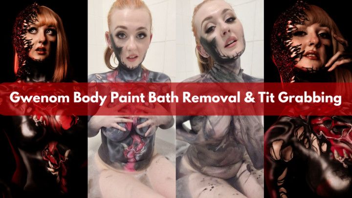 Gwenom Body Paint Bath Removal &amp; Tit Grabbing
