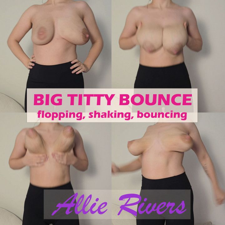 Titty Bouncing As Hard As I Can