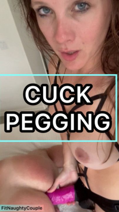 Instructional PEGGING &amp; SUCK DICKING for Viewer CuCK boy