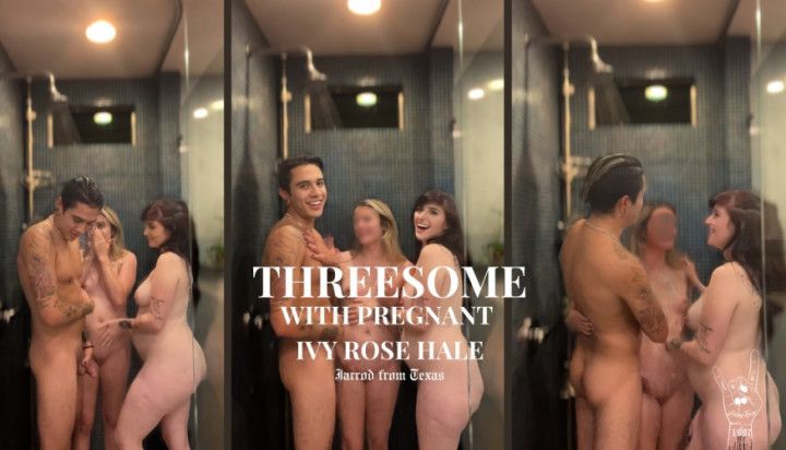 Threesome with Pregnant Ivy Rose Hale and My Roommate