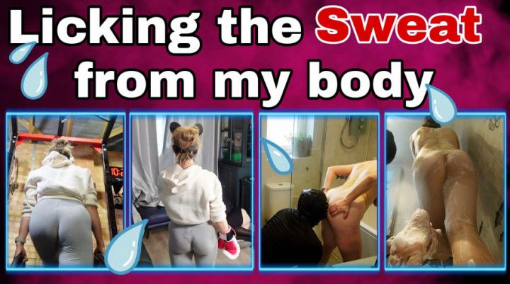 Femdom Slave Licking the Sweat from my Body