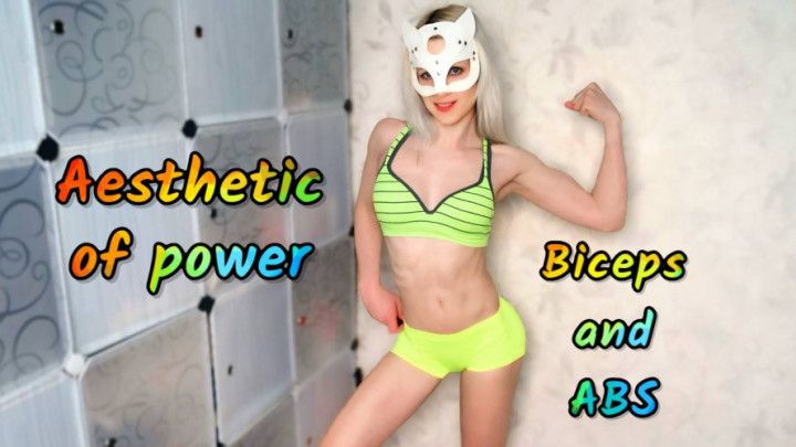 AESTHETIC OF POWER: PERFECTION OF BICEPS AND ABS