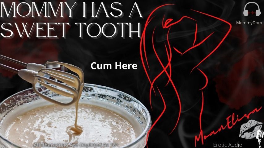 Step-Mommy Has A SweetTooth Femdom