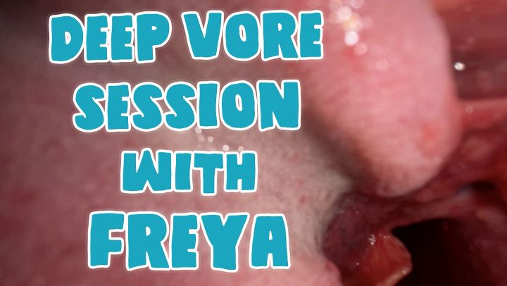 Deep Vore Session With Freya