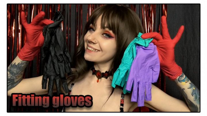 Fitting gloves
