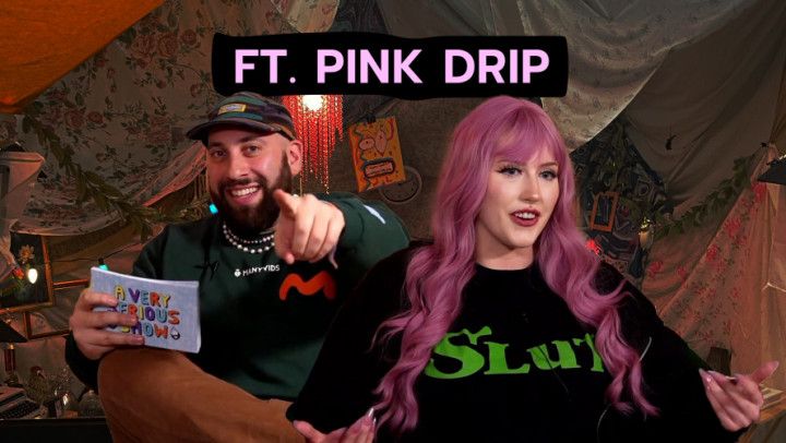 A Very Serious Trial ft Pink Drip